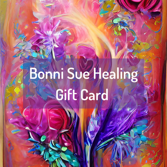 Bonni Sue Healing Gift Card